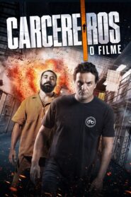 Carcereiros: O Filme 2019 on netflix