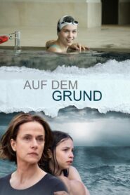 Auf dem Grund 2022 on netflix