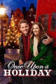 Once Upon A Holiday 2015 on netflix