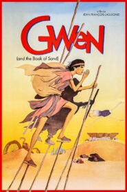 Gwen and the Book of Sand 1985 on netflix