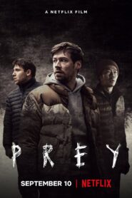 Prey 2021 on netflix