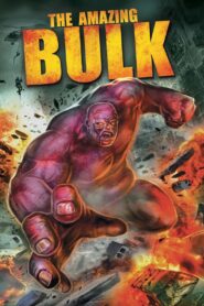 The Amazing Bulk 2012 on netflix