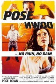 Pose Down 2007 on netflix