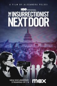 The Insurrectionist Next Door 2023 on netflix