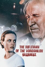 The Rifleman of the Voroshilov Regiment 1999 on netflix