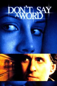 Don’t Say a Word 2001 on netflix