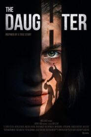 The Daughter 2024 on netflix