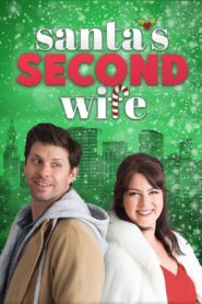 Santa’s Second Wife 2022 on netflix