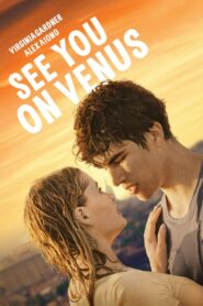 See You on Venus 2023 on netflix