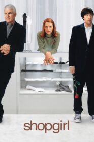 Shopgirl 2005 on netflix
