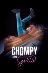 Chompy & the Girls 2021 on netflix