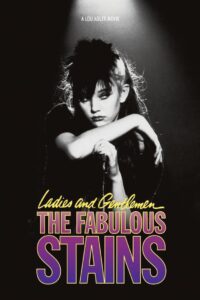 Ladies and Gentlemen, the Fabulous Stains 1982 on netflix