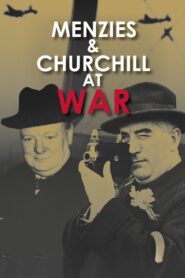 Menzies and Churchill at War 2008 on netflix