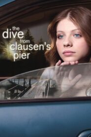 The Dive from Clausen’s Pier 2005 on netflix