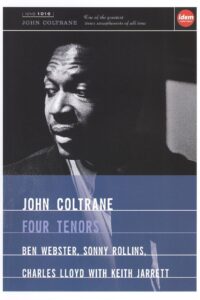 John Coltrane Four Tenors 2002 on netflix