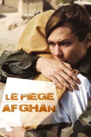 Le piège afghan 2011 on netflix