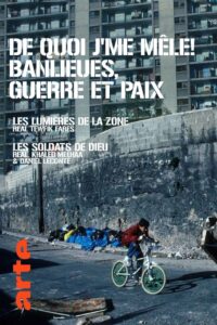 De Quoi J’Me Mêle ! Banlieues, Guerre Et Paix 1995 on netflix