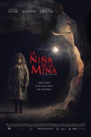 La Niña De La Mina 2016 on netflix