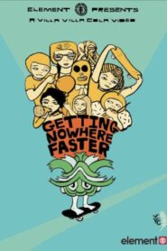Getting Nowhere Faster 2004 on netflix
