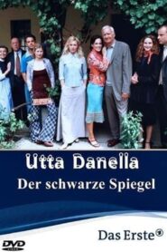 Utta Danella – Der schwarze Spiegel 2000 on netflix