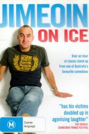 Jimeoin On Ice 2010 on netflix