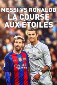 Messi vs Ronaldo, la course aux étoiles 2016 on netflix