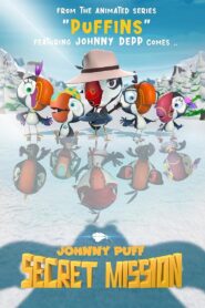 Johnny Puff: Secret Mission 2024 on netflix