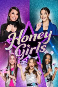 Honey Girls 2021 on netflix