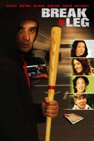 Break a Leg 2005 on netflix