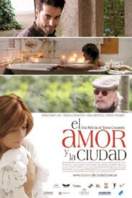 El amor y la ciudad 2007 on netflix