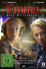 Emma nach Mitternacht – Der Wolf und die sieben Geiseln 2016 on netflix