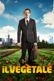 Il vegetale 2018 on netflix