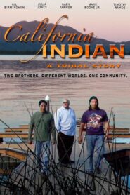 California Indian 2011 on netflix