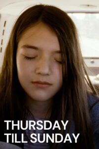 Thursday Till Sunday 2012 on netflix