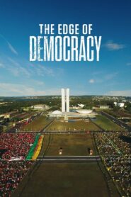 The Edge of Democracy 2019 on netflix