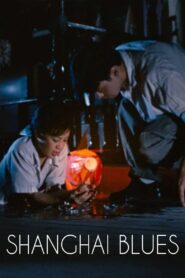 Shanghai Blues 1984 on netflix