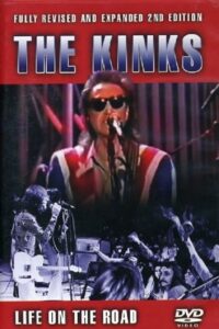 The Kinks: Life on the Road 2009 on netflix