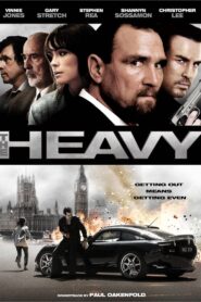 The Heavy 2010 on netflix