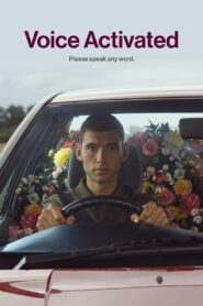 Voice Activated 2022 on netflix