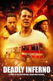 Deadly Inferno – Tödliches Inferno 2016 on netflix
