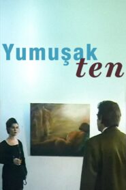 Yumuşak Ten 1994 on netflix