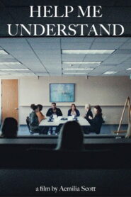 Help Me Understand 2023 on netflix