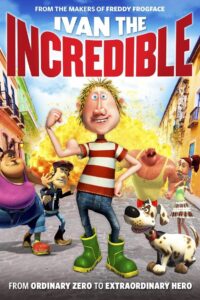 Ivan the Incredible 2012 on netflix
