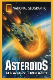 Asteroids: Deadly Impact 1997 on netflix