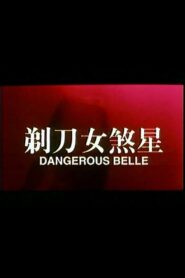 Dangerous Belle 1996 on netflix