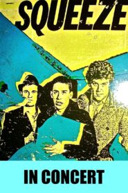 Squeeze In Concert 1982 on netflix