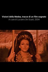 Visioni della Medea (tracce di un film sognato) 2004 on netflix