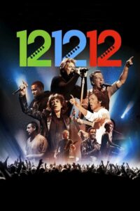 12-12-12 | The Concert for Sandy Relief 2012 on netflix