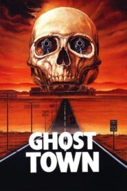 Ghost Town 1988 on netflix