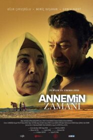 Annemin Zamanı 2022 on netflix